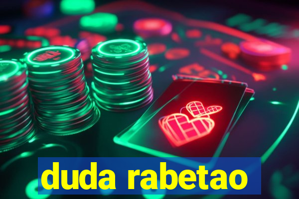 duda rabetao